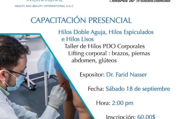 Taller de capacitación sobre Hilos PDO Corporales NeoGenesis en Lifting Corporal Septiembre 2021